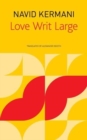 Love Writ Large - Book
