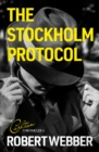 The Stockholm Protocol : Carlton Chronicles 4 - Book