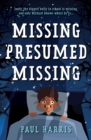 Missing Presumed Missing - Book