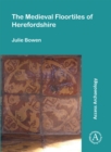 The Medieval Floortiles of Herefordshire - eBook