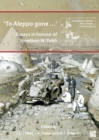 'To Aleppo gone ...': Essays in honour of Jonathan N. Tubb - eBook