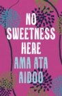 No Sweetness Here - eBook