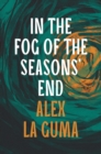 In the Fog of the Seasons' End - Book