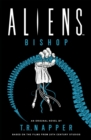 Aliens: Bishop - Book