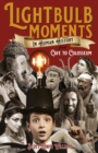 Lightbulb Moments in Human History : From Cave to Colosseum - eBook