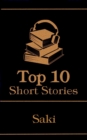 The Top 10 Short Stories - Saki - eBook