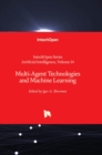Multi-Agent Technologies and Machine Learning - Book