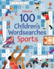 100 Children's Wordsearches: Sports - Book