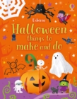 Halloween Things to Make and Do : A Halloween Book for Kids - Book