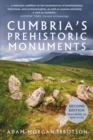Cumbria's Prehistoric Monuments - Book