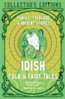 Irish Folk & Fairy Tales : Fables, Folklore & Ancient Stories - Book