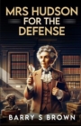 Mrs. Hudson For The Defense - Book