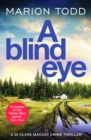 A Blind Eye : A twisty and gripping detective thriller - Book