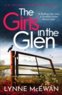 The Girls in the Glen : An unputdownable Scottish mystery - Book