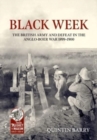 Black Week : The British Army and Defeat in the Anglo-Boer War 1899-1900 - Book
