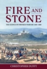 Fire and Stone : The Science of Fortress Warfare 1660-1860 - Book