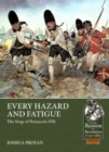Every Hazard and Fatigue: The Siege of Pensacola, 1781 - Book