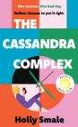 The Cassandra Complex : The unforgettable Reese Witherspoon Book Club pick - eBook