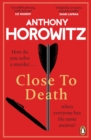 Close to Death : How do you solve a murder … when everyone has the same motive? (Hawthorne, 5) - eBook