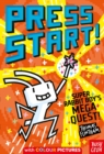 Press Start! Super Rabbit Boy's Mega Quest! - eBook