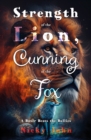 Strength of the Lion, Cunning of the Fox - Book
