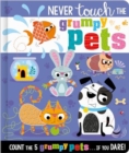 Never Touch the Grumpy Pets - Book