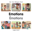 My First Bilingual Book-Emotions (English-French) - eBook