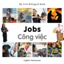 My First Bilingual Book-Jobs (English-Vietnamese) - eBook