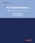 AI & Data Literacy : Empowering Citizens of Data Science - eBook