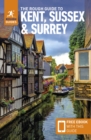The Rough Guide to Kent, Sussex & Surrey: Travel Guide with Free eBook - Book