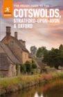 The Rough Guide to the Cotswolds, Stratford-upon-Avon & Oxford: Travel Guide eBook - eBook