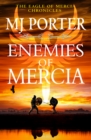Enemies of Mercia : The BRAND NEW instalment in the bestselling Dark Ages adventure series from M J Porter for 2024 - eBook