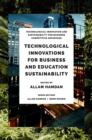 Technological Innovations for Business, Education and Sustainability - eBook