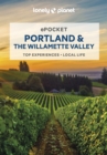 Lonely Planet Pocket Portland & the Willamette Valley - eBook
