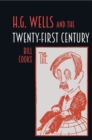 H.G. Wells and the Twenty-First Century - Book