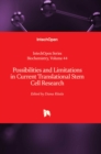 Possibilities and Limitations in Current Translational Stem Cell Research - Book