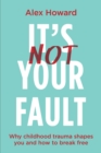 It's Not Your Fault - eBook