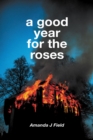 A Good Year for the Roses - Book