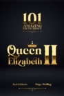 101 Amazing Facts about Queen Elizabeth II - eBook