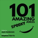 101 Amazing Spooky Jokes - British Narration Edition - eAudiobook