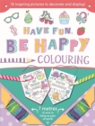 Have Fun Be Happy - Book