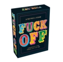 Fuck Off : A Hilarious Little 100-Piece Jigsaw Puzzle - Book