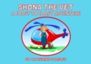 Shona the Vet : A Coast to Coast Adventure - Book