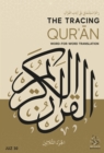 The Tracing Qur'an : Word for Word Translation (Juz 30) - Book