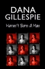 Dana Gillespie: Weren't Born A Man - Book