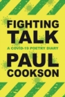 Fighting Talk : A COVID-19 Poetry Diary - Book