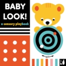 Baby Look : A sensory playbook - Book
