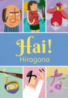Hai! Hiragana : Japanese Flashcards - Book