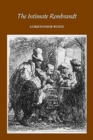 The Intimate Rembrandt - Book
