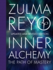 Inner Alchemy : The Path of Mastery, Updated and Revised Edition - Book
